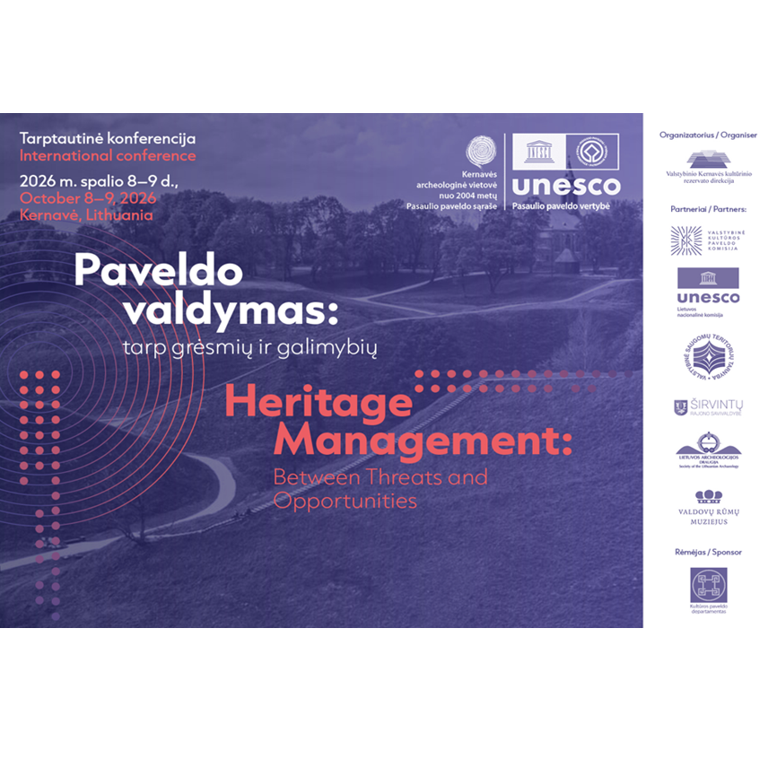 Tarptautinė konferencija „Paveldo valdymas: tarp grėsmių ir galimybių“