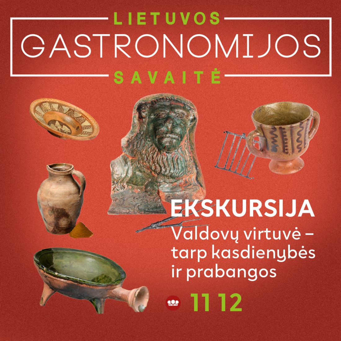 Gastronomijos savaitės ekskursija ,,Valdovų virtuvė – tarp kasdienybės ir prabangos“